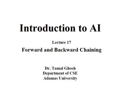 Lecture 17 Forward and Backward Chaining
