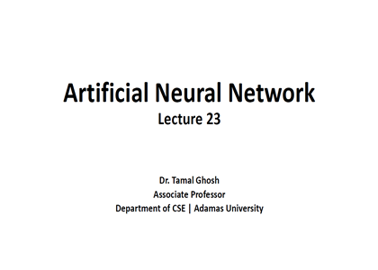 Lecture 23 ANN